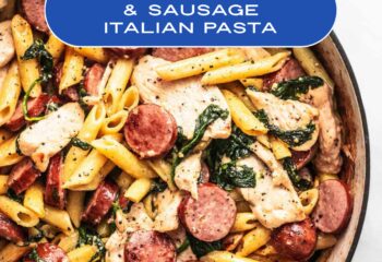 Summer Chicken & Sausage Italian Pasta Summer Chicken & Sausage Italian Pasta