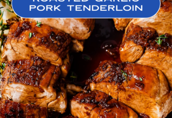 Roasted Garlic Pork Tenderloin