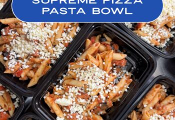 Supreme Pizza Pasta Bowl