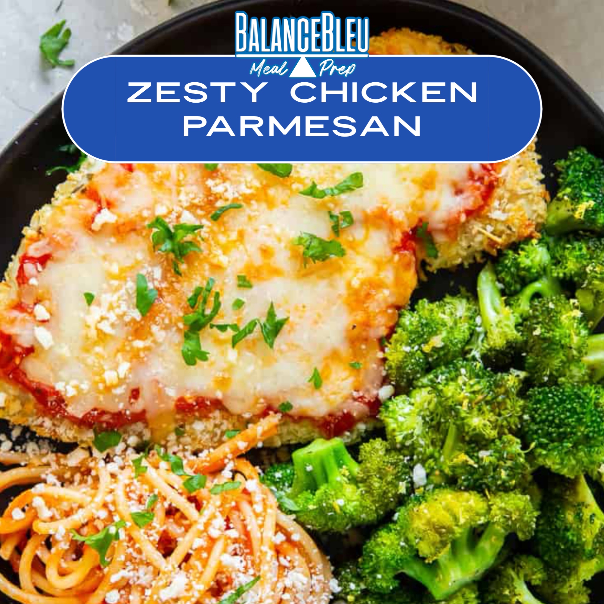 Zesty Chicken Parmesan