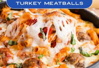 Baked Spaghetti & Turkey Meatballs